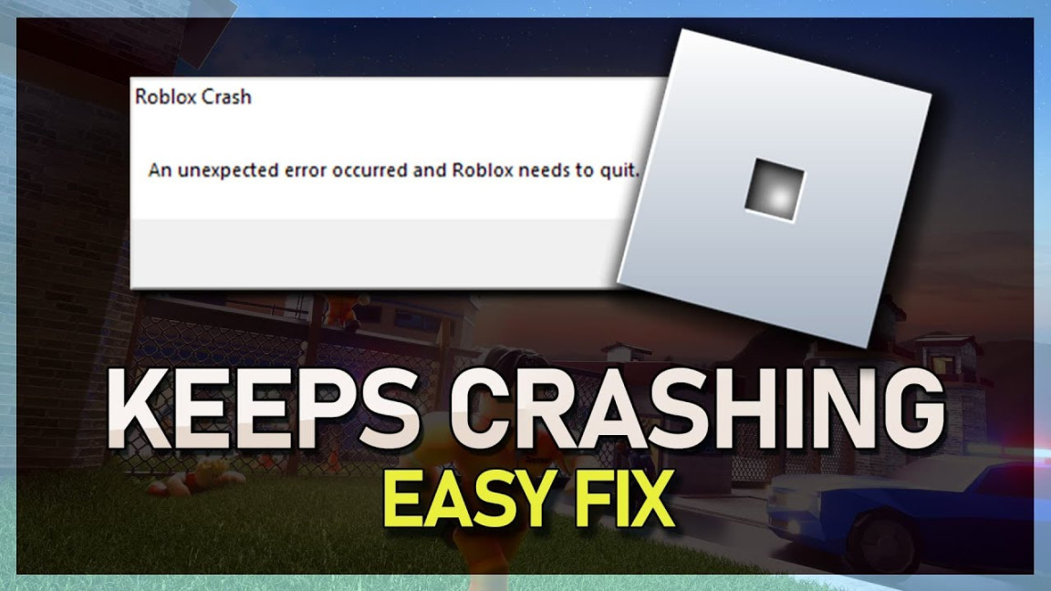 Roblox Keeps Crashing on Windows / - Complete Fix